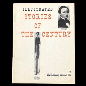 Illustrated Stories of the Century Paperback Norman Shavin Civil War History USA